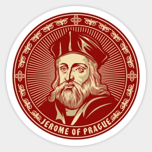 Jerome of Prague (1379 – 1416) Sticker